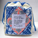Project Bags with a Feminist Theme - One of a Kind Originals